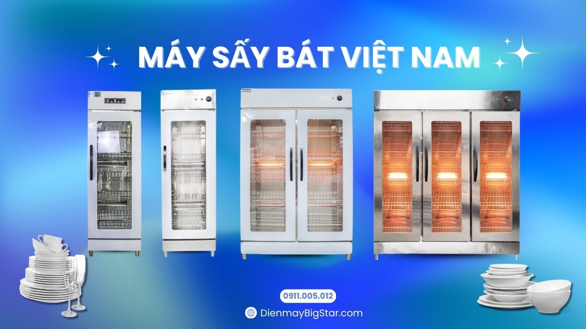 máy sấy bát Việt Nam