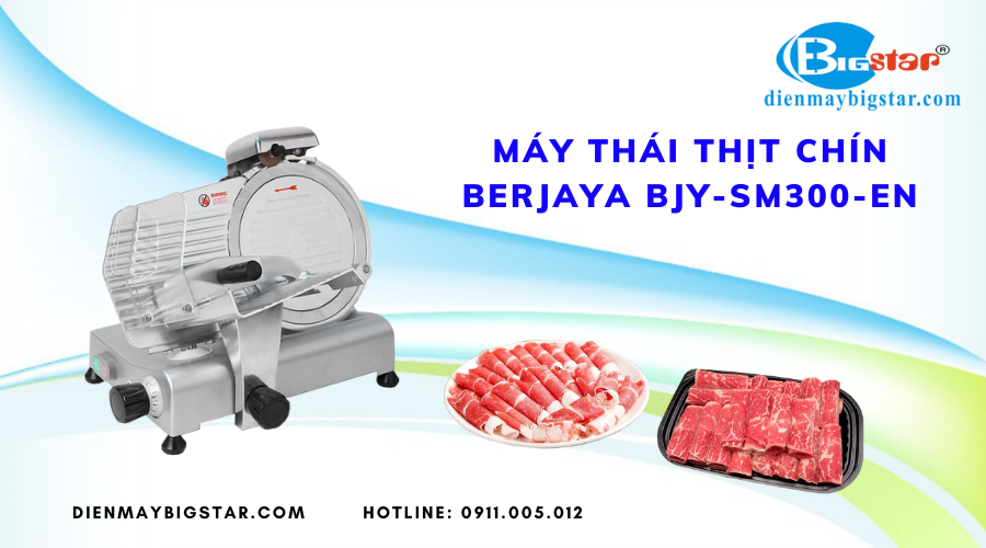 Máy thái thịt chín Berjaya BJY-SM300-EN