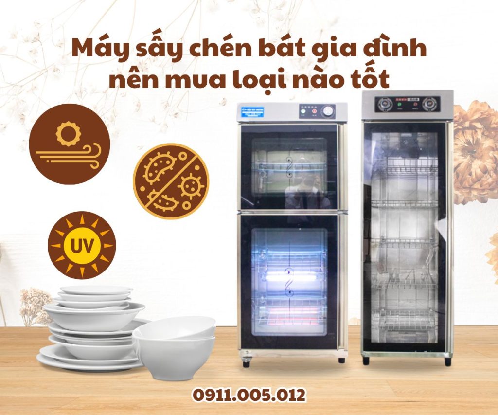 Máy sấy chén bát gia đình